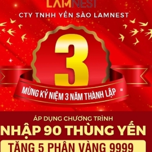 Kỷ Niệm 3 Năm Thành Lập Yến Sào Lamnest